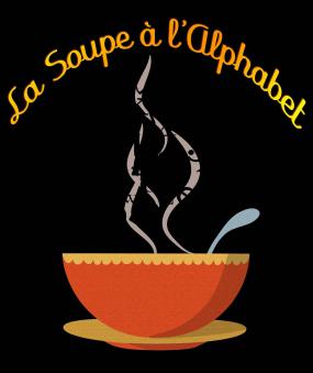 Illustration sur fond noir d'une soupe chaude. Au-dessus, il est écrit "La soupe à l'alphabet".