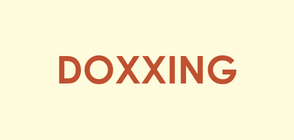 Doxxing - Fiche typologique CDEACF