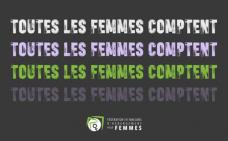 Toutes les femmes comptent.