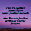 Pas de justice climatique sans justice sociale.