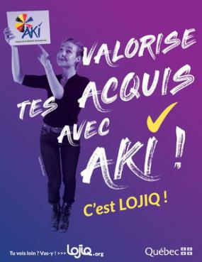 Valorise tes acquis avec AKI! C'est LOJIQ!