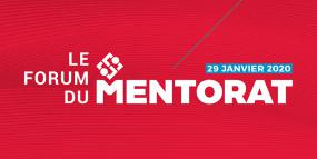 Le forum du mentorat , 29 janvier 2020.